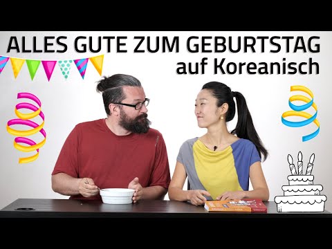 ALLES GUTE ZUM GEBURTSTAG auf KOREANISCH ????????