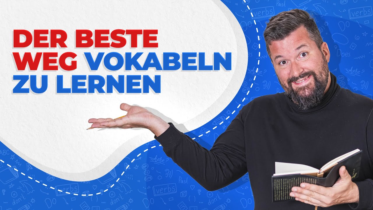 VOKABELN LERNEN: Der beste Weg, neue Vokabeln auf intelligente und effektive Weise zu lernen