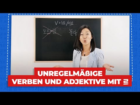 Unregelmäßige Koreanische Verben und Adjektive mit 르 | Koreanische Grammatik