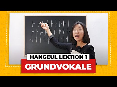 Die koreanischen Grundvokale | Das koreanische Alphabet Lektion 1