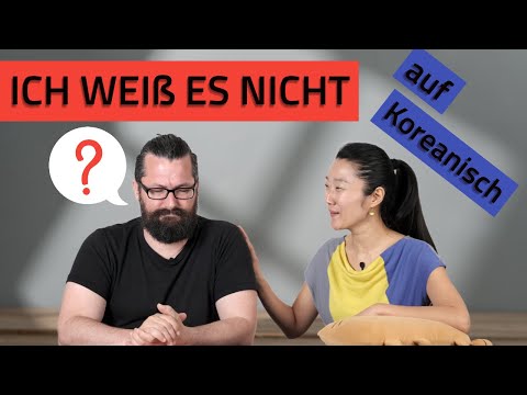 2 Arten ICH WEIß ES NICHT auf KOREANISCH zu sagen ????