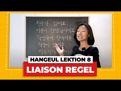 Die koreanische Ausspracheregel Liaison | Das koreanische Alphabet Lektion 8