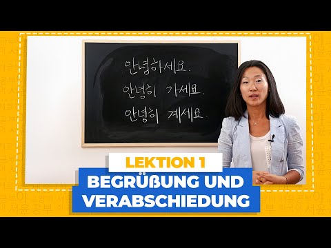 Koreanische Begrüßung & Verabschiedung  | Koreanisch für Anfänger Lektion 1